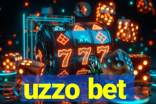 uzzo bet